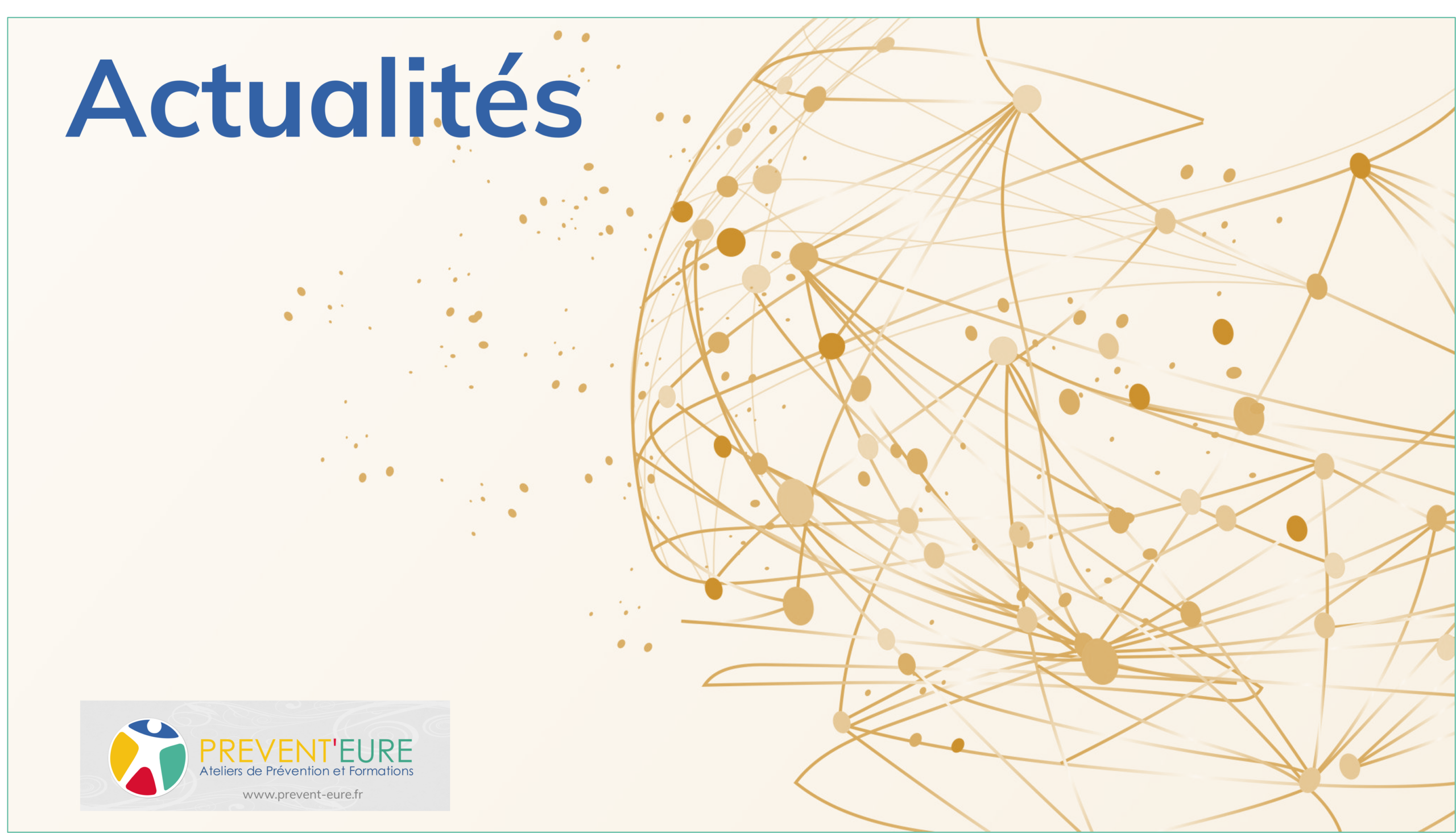 ACTUALITES PREVENT'EURE