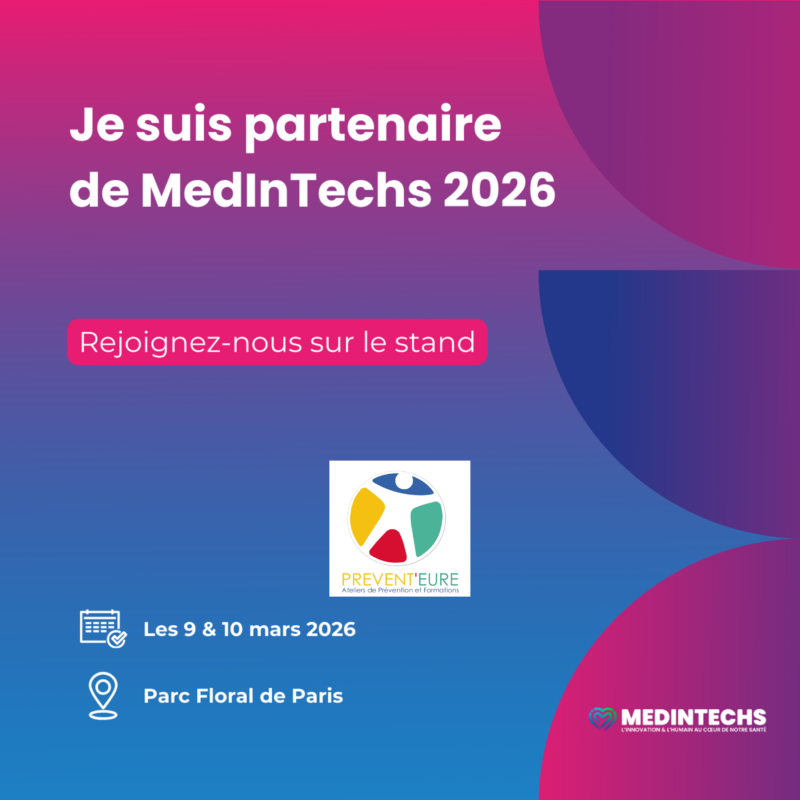 SALON MEDINTECHS 2026 2 prevent'eure à medintechs le 9 et 10 mars 2026 simulateur de vieillissement, d'obésité, de tms et de mal de dos